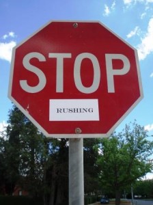 stop-rushing