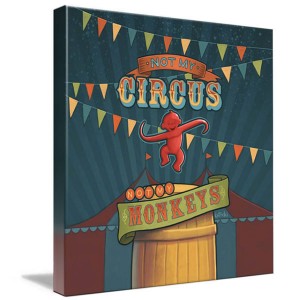 not-my-circus-canvas