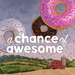 a-chance-of-awesome