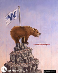 Someday (Cubs Win!)